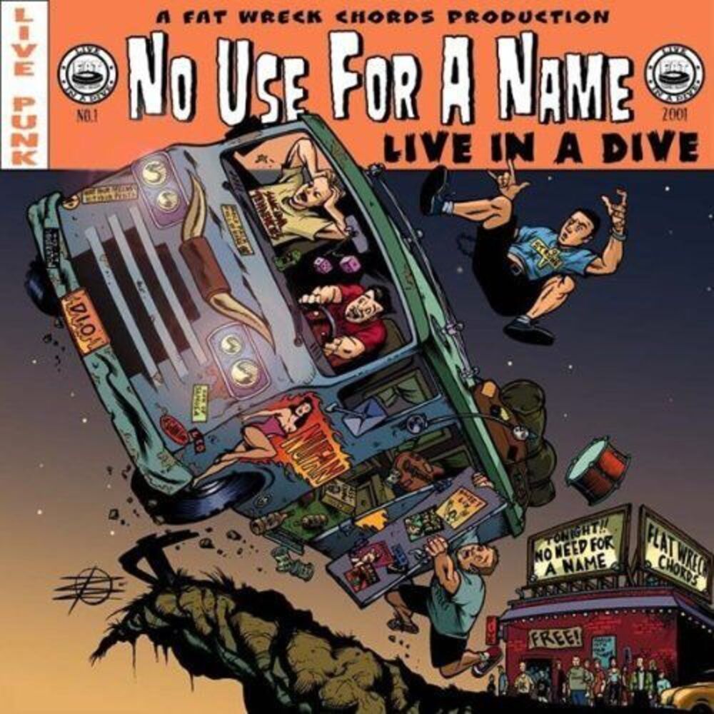 No Use for a Name - Live In A Dive  CD